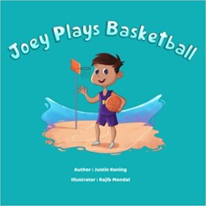 Web-Safe Graphic Image of the cover of Children's Book Joey Plays Basketball.
